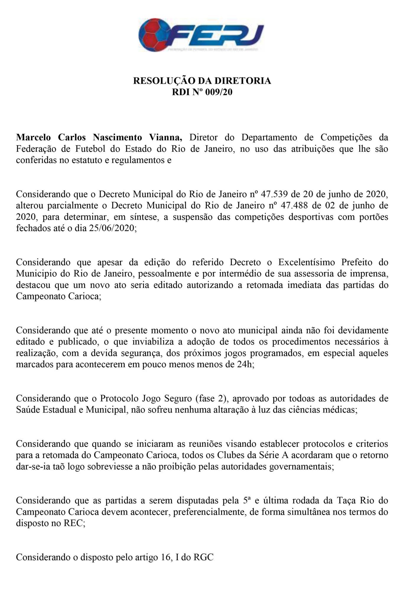 Resolução da Ferj suspende jogos da Taça Rio do Campeonato Carioca após decreto de Marcelo Crivella